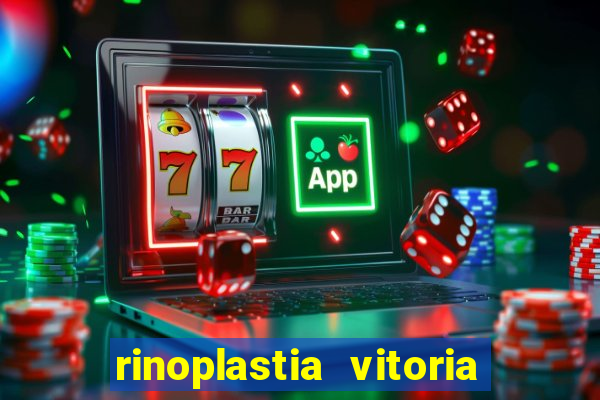 rinoplastia vitoria da conquista